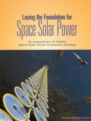 cover image of Laying the Foundation for Space Solar Power